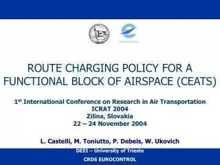 ROUTE CHARGING POLICY FOR A FUNCTIONAL BLOCK OF AIRSPACE (CEATS)