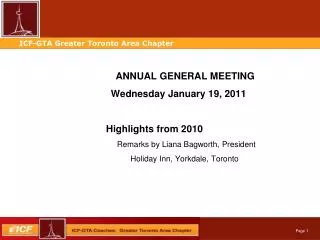 ANNUAL GENERAL MEETING 		 Wednesday January 19, 2011 Highlights from 2010