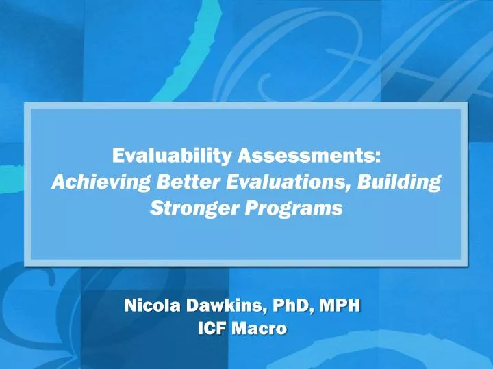 evaluability assessments achieving better evaluations building stronger programs