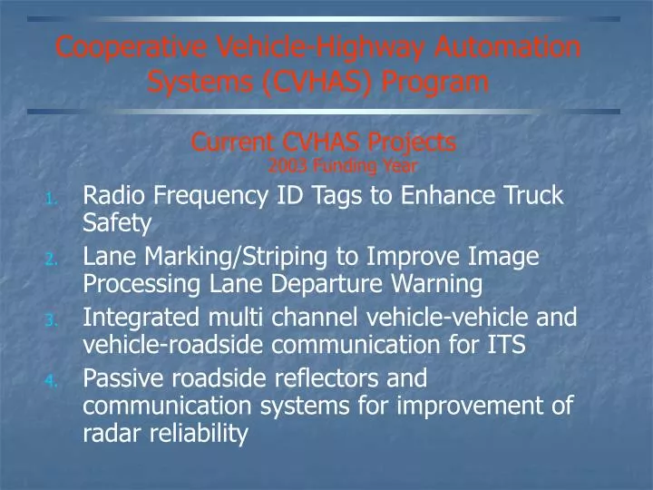 cooperative vehicle highway automation systems cvhas program