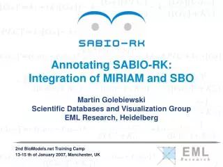 Annotating SABIO-RK: Integration of MIRIAM and SBO