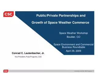Public/Private Partnerships and Growth of Space Weather Commerce