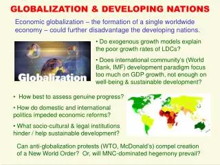 GLOBALIZATION &amp; DEVELOPING NATIONS