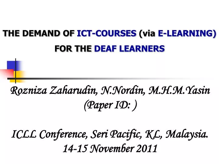 the demand of ict courses via e learning for the deaf learners