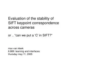 Evaluation of the stability of SIFT keypoint correspondence across cameras