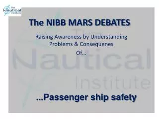 The NIBB MARS DEBATES