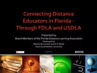 Connecting Distance Educators in Florida - Through FDLA and USDLA