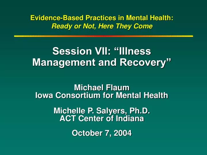 evidence based practices in mental health ready or not here they come
