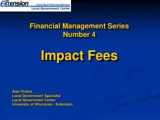 Financial Management Series Number 4 Impact Fees
