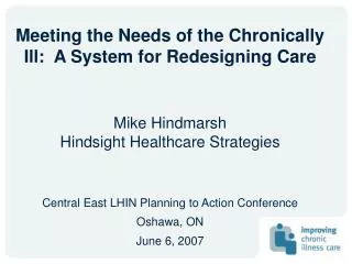 Meeting the Needs of the Chronically Ill: A System for Redesigning Care