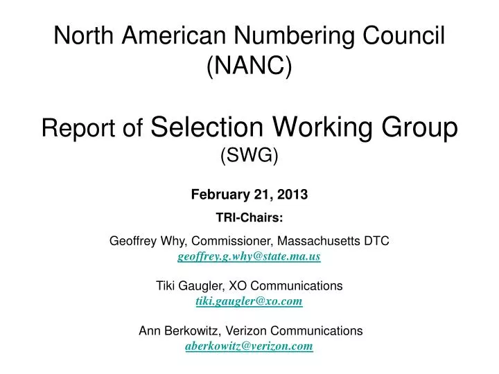 north american numbering council nanc report of selection working group swg