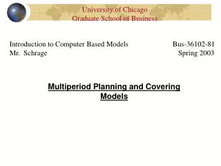 Multiperiod Planning and Covering Models