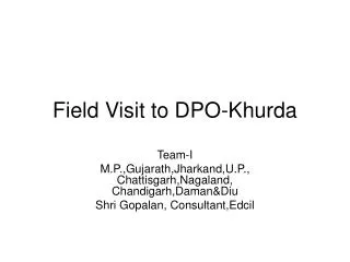 Field Visit to DPO-Khurda
