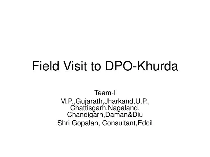 field visit to dpo khurda
