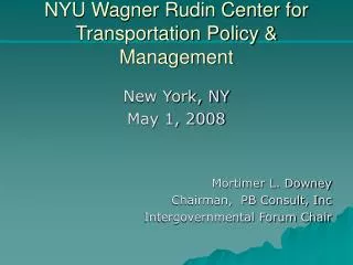 NYU Wagner Rudin Center for Transportation Policy &amp; Management