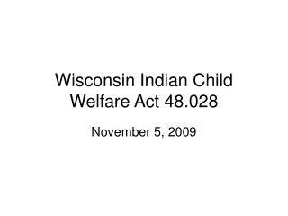 Wisconsin Indian Child Welfare Act 48.028