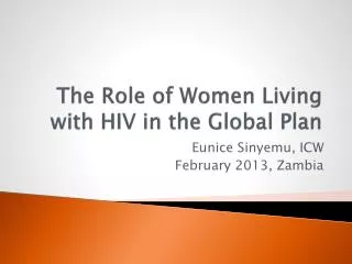 The Role of Women Living with HIV in the Global Plan