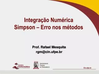 integra o num rica simpson erro nos m todos