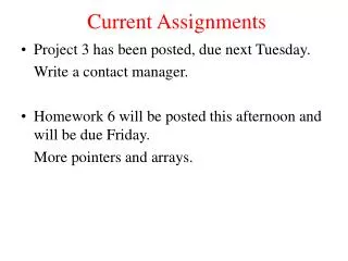 Current Assignments