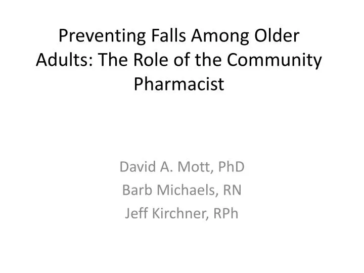 preventing falls among older adults the role of the community pharmacist
