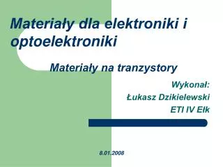 materia y na tranzystory