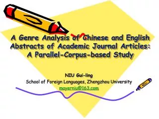 NIU Gui-ling School of Foreign Languages, Zhengzhou University mayerniu@163