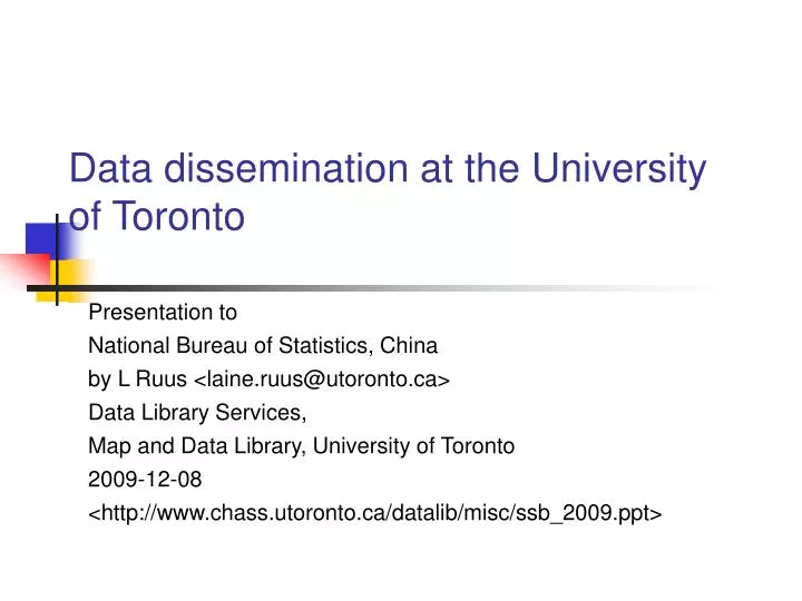 data dissemination at the university of toronto