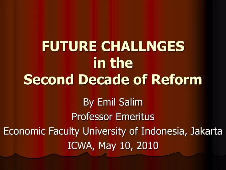 future challnges in the second decade of reform