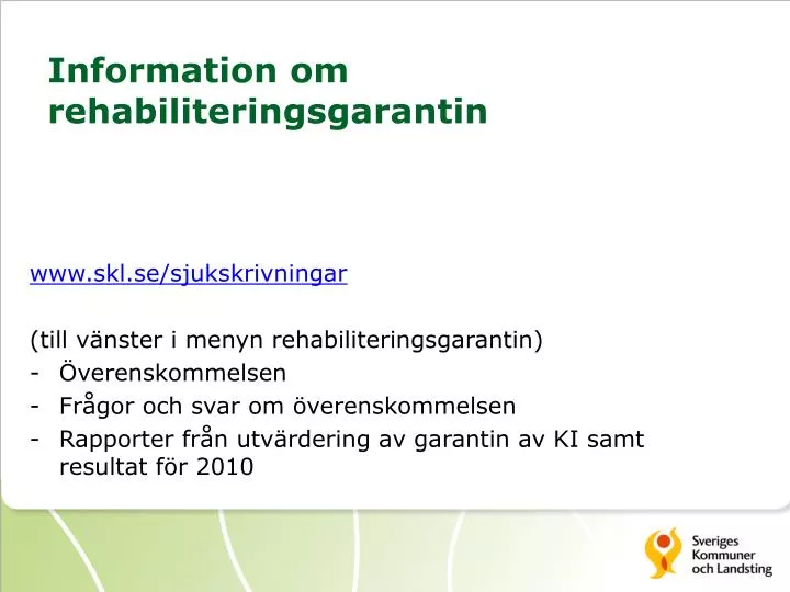 information om rehabiliteringsgarantin