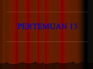 pertemuan 13