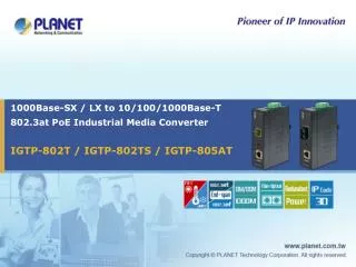 IGTP-802T / IGTP-802TS / IGTP-805AT