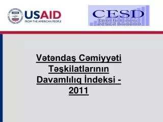 v t nda c miyy ti t kilatlar n n davaml l q ndeksi 2011
