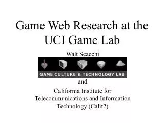 Game Web Research at the UCI Game Lab