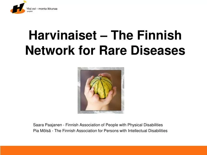 harvinaiset the finnish network for rare diseases