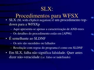 slx procedimentos para wfsx