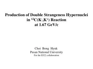 Production of Double Strangeness Hypernuclei in 12 C(K - ,K + ) Reaction at 1.67 GeV/c