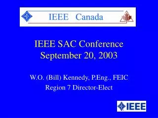 IEEE SAC Conference September 20, 2003
