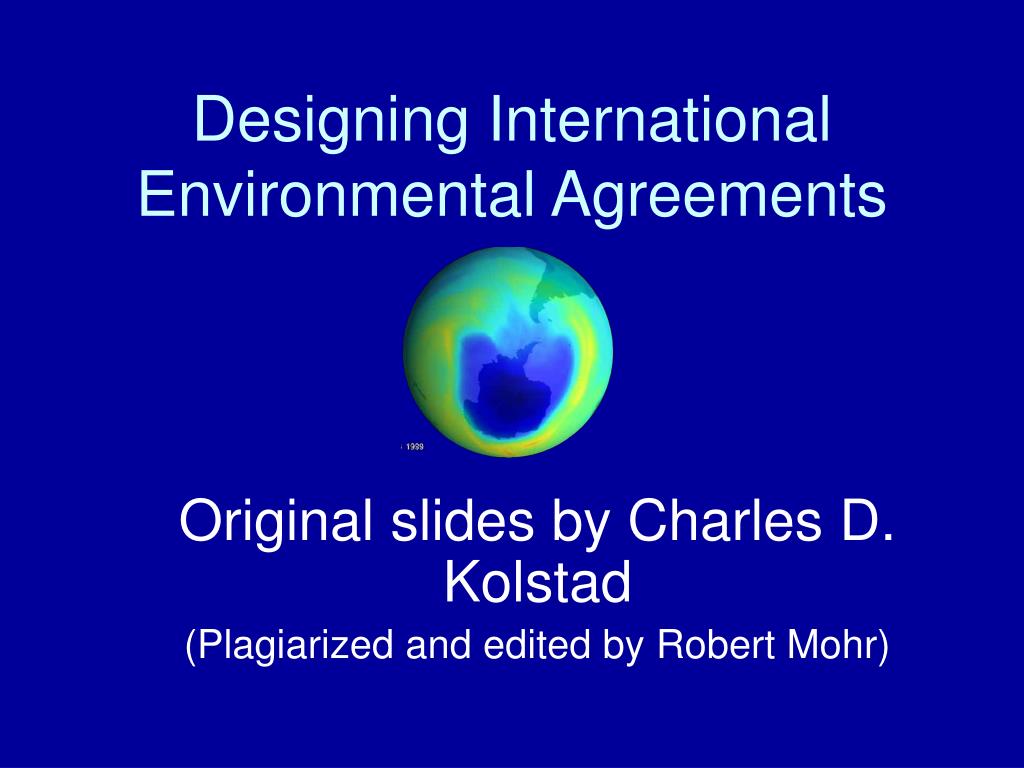 PPT - Designing International Environmental Agreements PowerPoint ...
