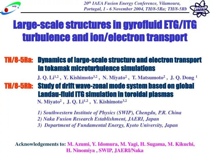 l arge scale structure s in gyrofluid etg itg turbulence and ion electron transport