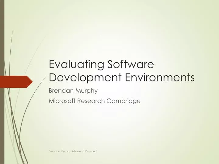 evaluating software d evelopment e nvironments