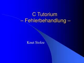 c tutorium fehlerbehandlung