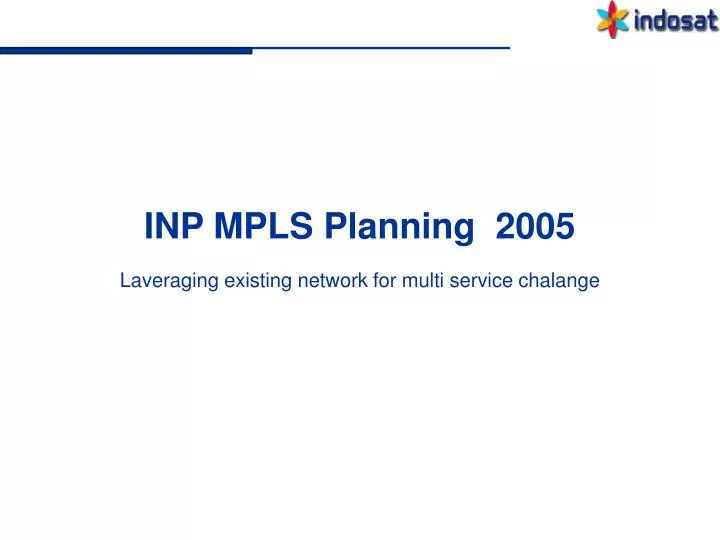 inp mpls planning 2005