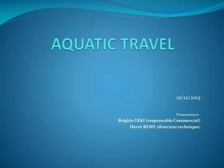aquatic travel