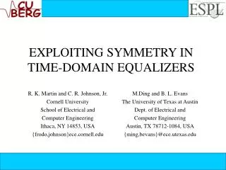 EXPLOITING SYMMETRY IN TIME-DOMAIN EQUALIZERS
