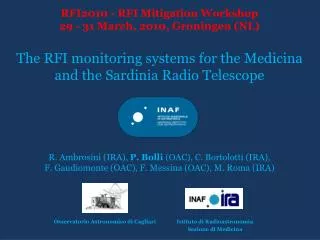 RFI2010 - RFI Mitigation Workshop 29 - 31 March, 2010, Groningen (NL)