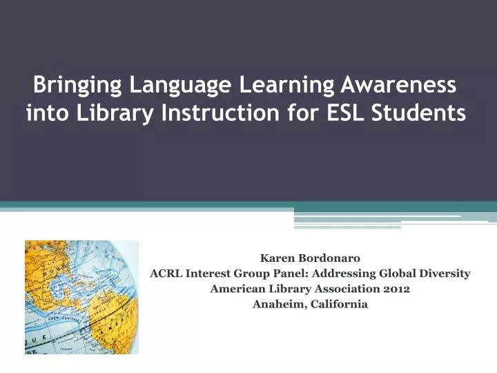 bringing language learning awareness into library instruction for esl students
