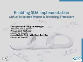 Enabling SOA Implementation with an Integrated Process &amp; Technology Framework
