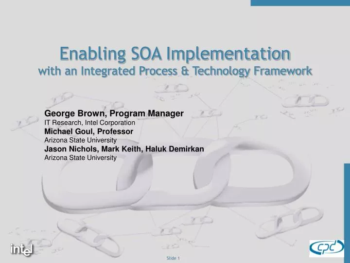 enabling soa implementation with an integrated process technology framework