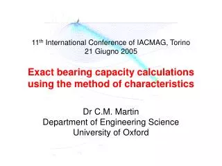 Dr C.M. Martin Department of Engineering Science University of Oxford