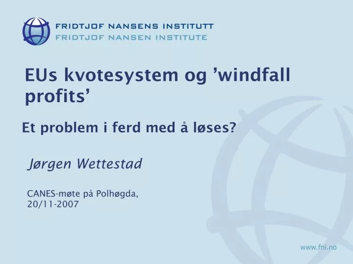 eus kvotesystem og windfall profits